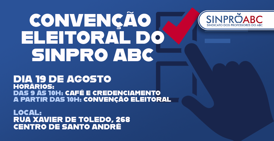 CONVENÇÃO ELEITORAL DO SINPRO ABC